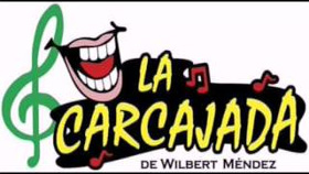 La Carcajada de Wilbert contrataciones