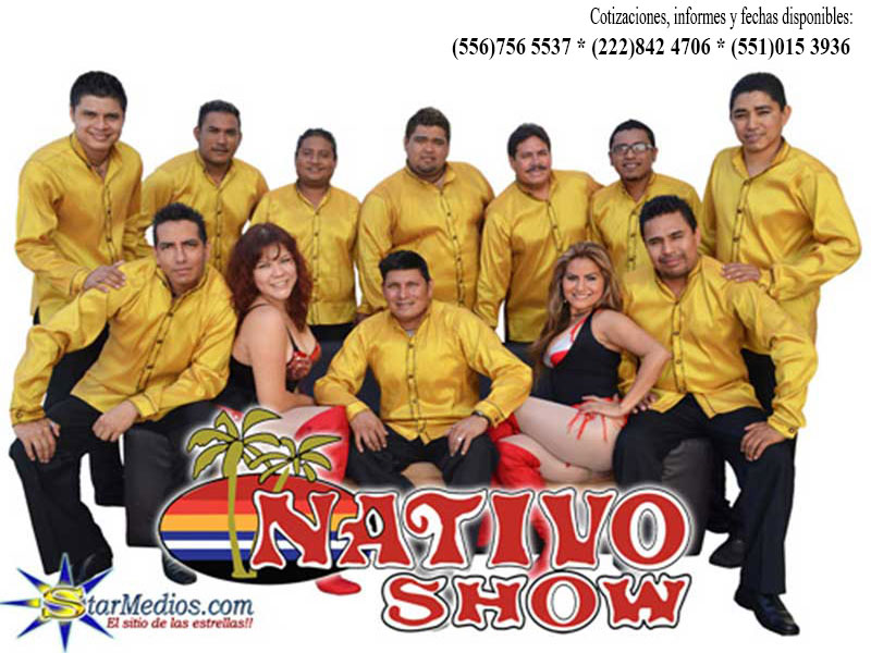 Cuanto cobra nativo show por contratacion, telefonos informes