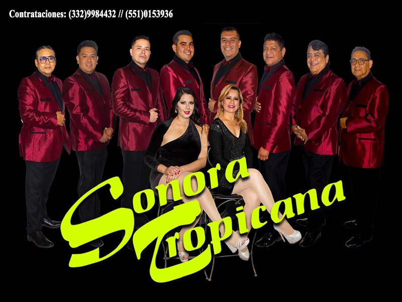 Cuanto cobra Sonora tropicana contratacion, telefonos, informes