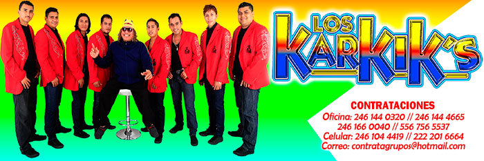 Los Karkiks contrataciones cuanto cobra telefonos informes