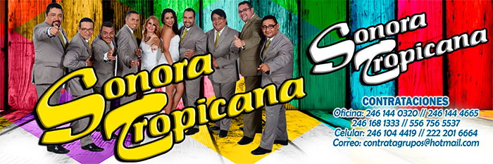 Cuanto cobra Sonora tropicana contratacion telefonos informacion starmedios.com