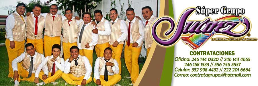Cuanto cobra Super grupo Juarez ontratacion telefonos, informes starmedios.com